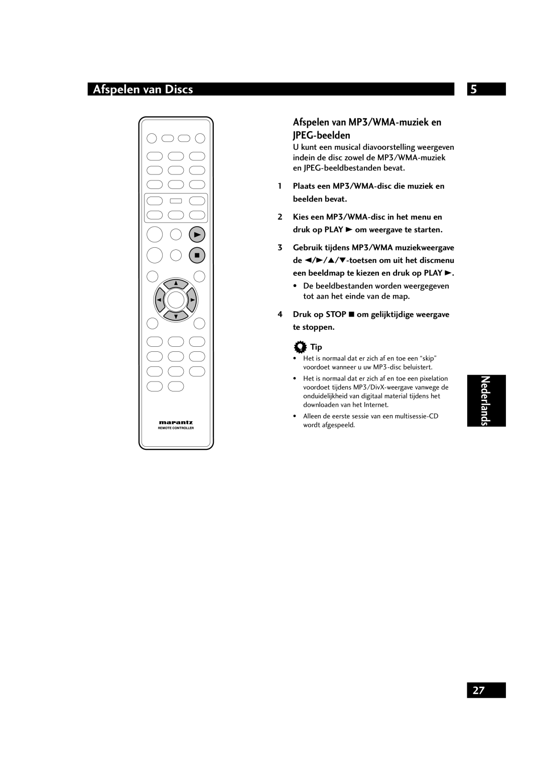 Marantz DV4001 manual Afspelen van MP3/WMA-muziek en JPEG-beelden, Plaats een MP3/WMA-disc die muziek en beelden bevat 