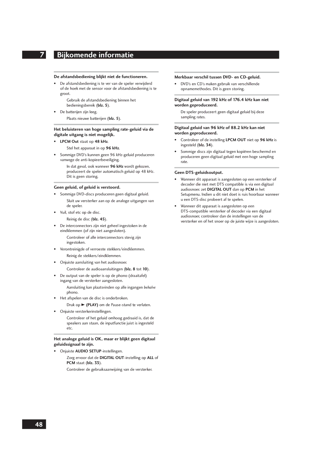 Marantz DV4001 manual De afstandsbediening blijkt niet de functioneren, Geen geluid, of geluid is verstoord 