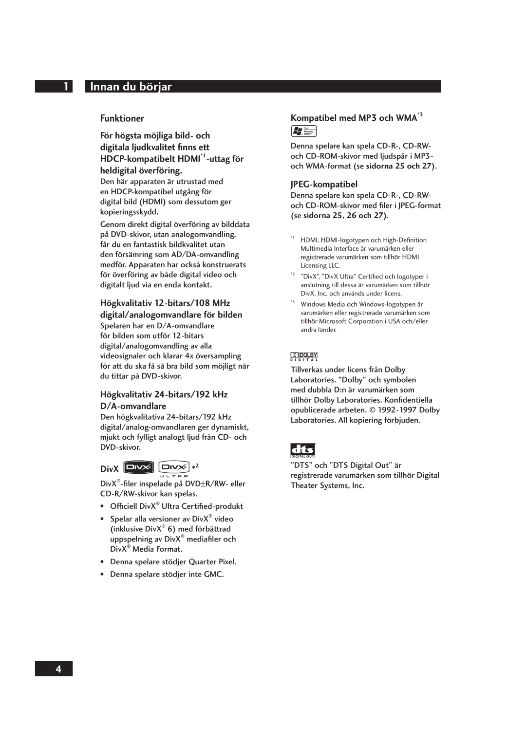 Marantz DV4001 manual Innan du börjar, Funktioner, Högkvalitativ 24-bitars/192 kHz Omvandlare, Kompatibel med MP3 och WMA*3 