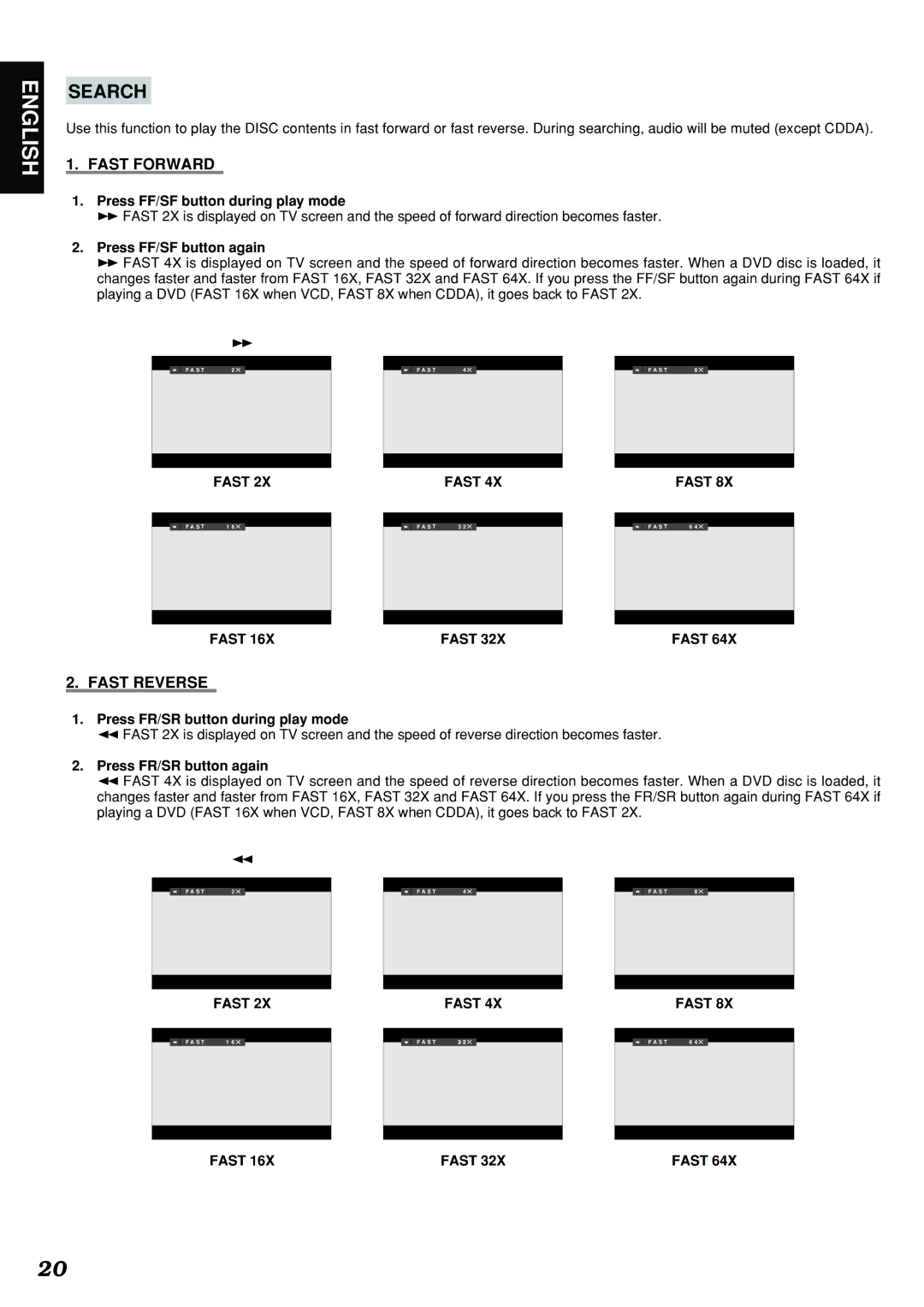 Marantz DV4300 Press FF/SF button during play mode, Press FF/SF button again, Fast, Press FR/SR button during play mode 