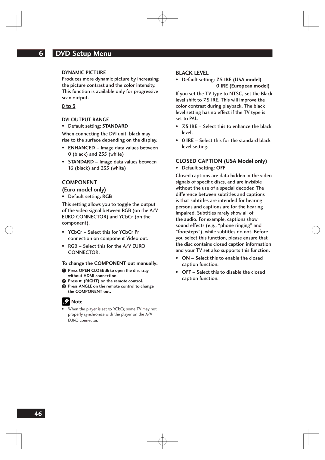 Marantz DV6001 Black Level, Closed Caption USA Model only, Component Euro model only, To change the Component out manually 