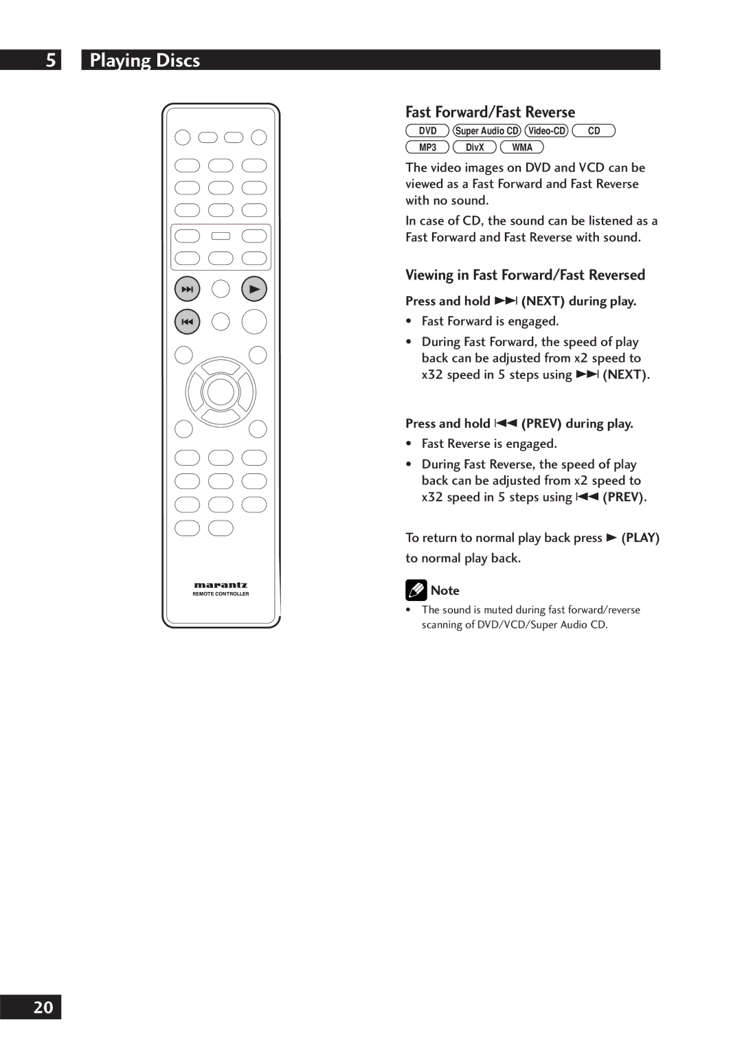 Marantz DV7001 manual Viewing in Fast Forward/Fast Reversed, Press and hold ¢ Next during play 