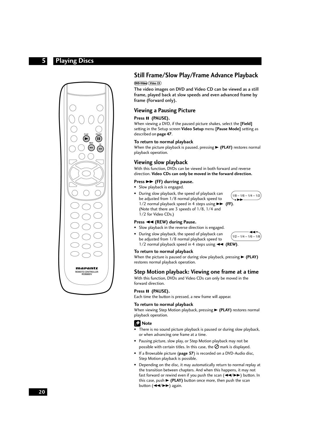 Marantz DV9500 manual Viewing a Pausing Picture, Viewing slow playback, Step Motion playback Viewing one frame at a time 