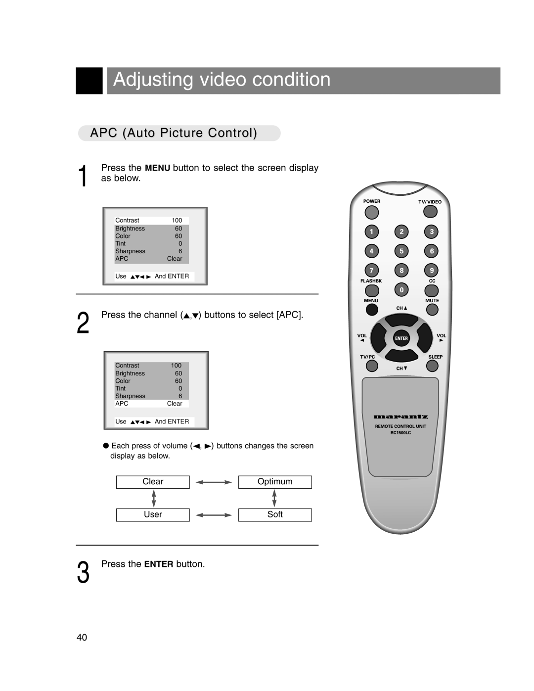 Marantz LC1510 manual Adjusting video condition, APC Auto Picture Control, Press the channel 5 , ∞ buttons to select APC 