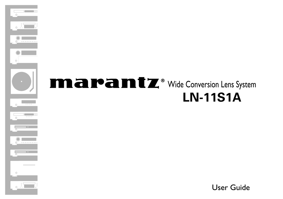 Marantz LN-11S1A manual Wide Conversion Lens System 