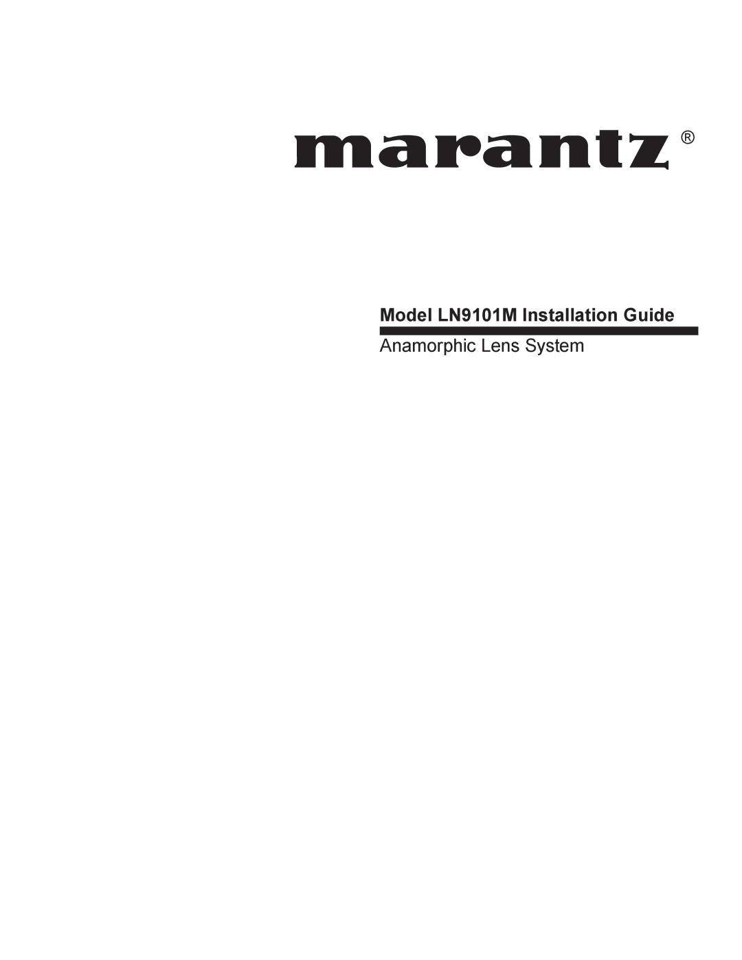 Marantz manual Model LN9101M Installation Guide 