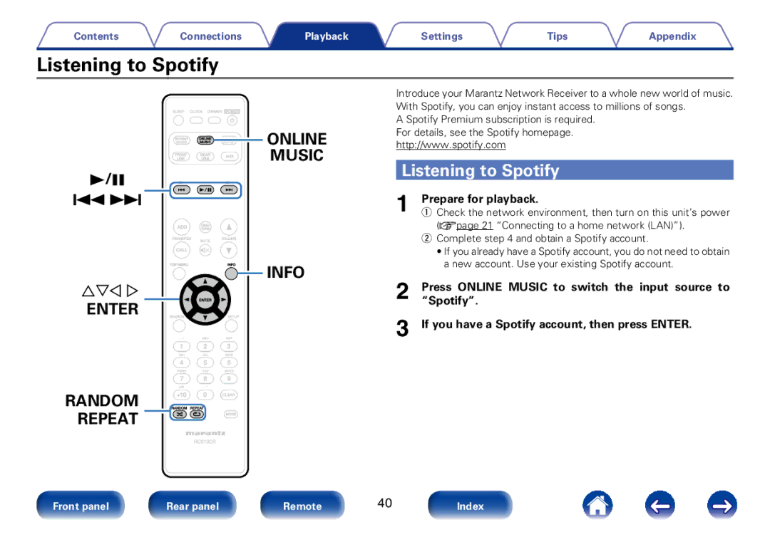 Marantz M-CR510 appendix Listening to Spotify, Press Online Music to switch the input source to 