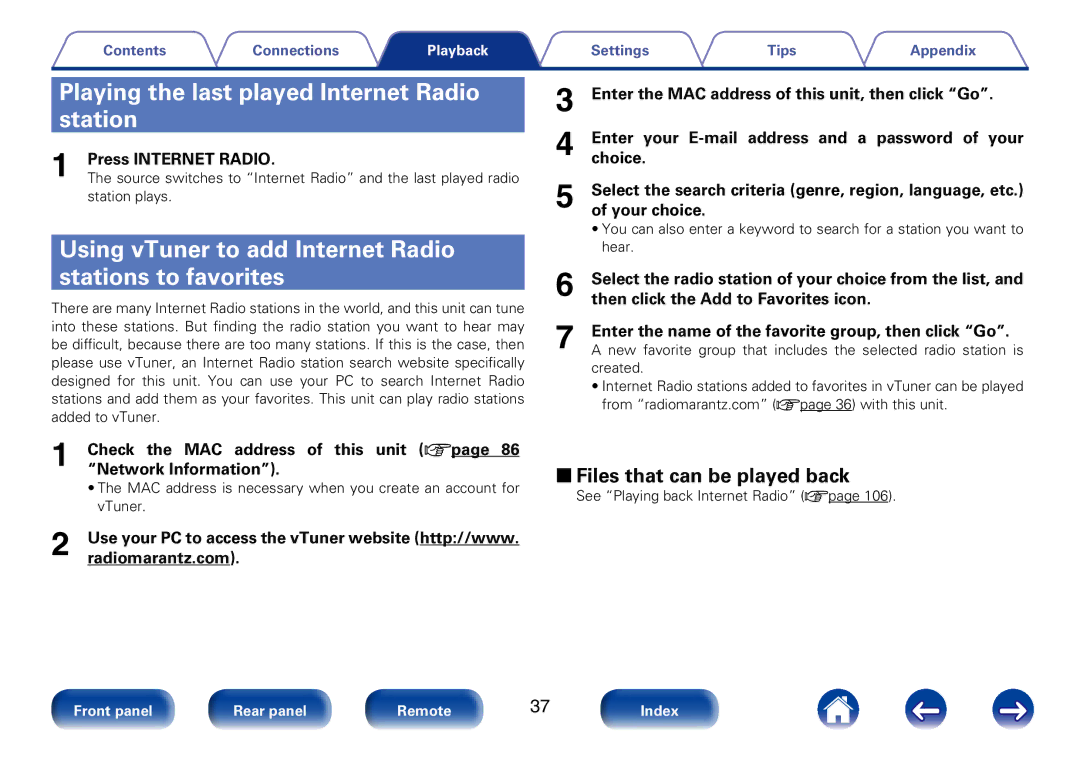 Marantz M-CR610 Playing the last played Internet Radio station, Using vTuner to add Internet Radio stations to favorites 