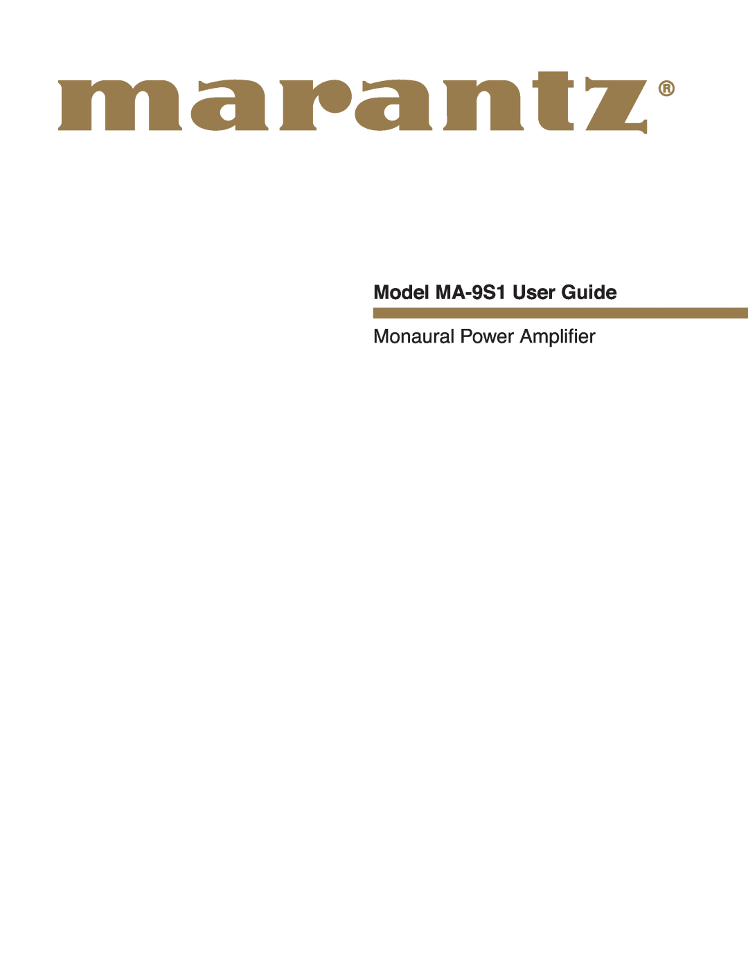 Marantz manual Model MA-9S1User Guide, Monaural Power Amplifier 