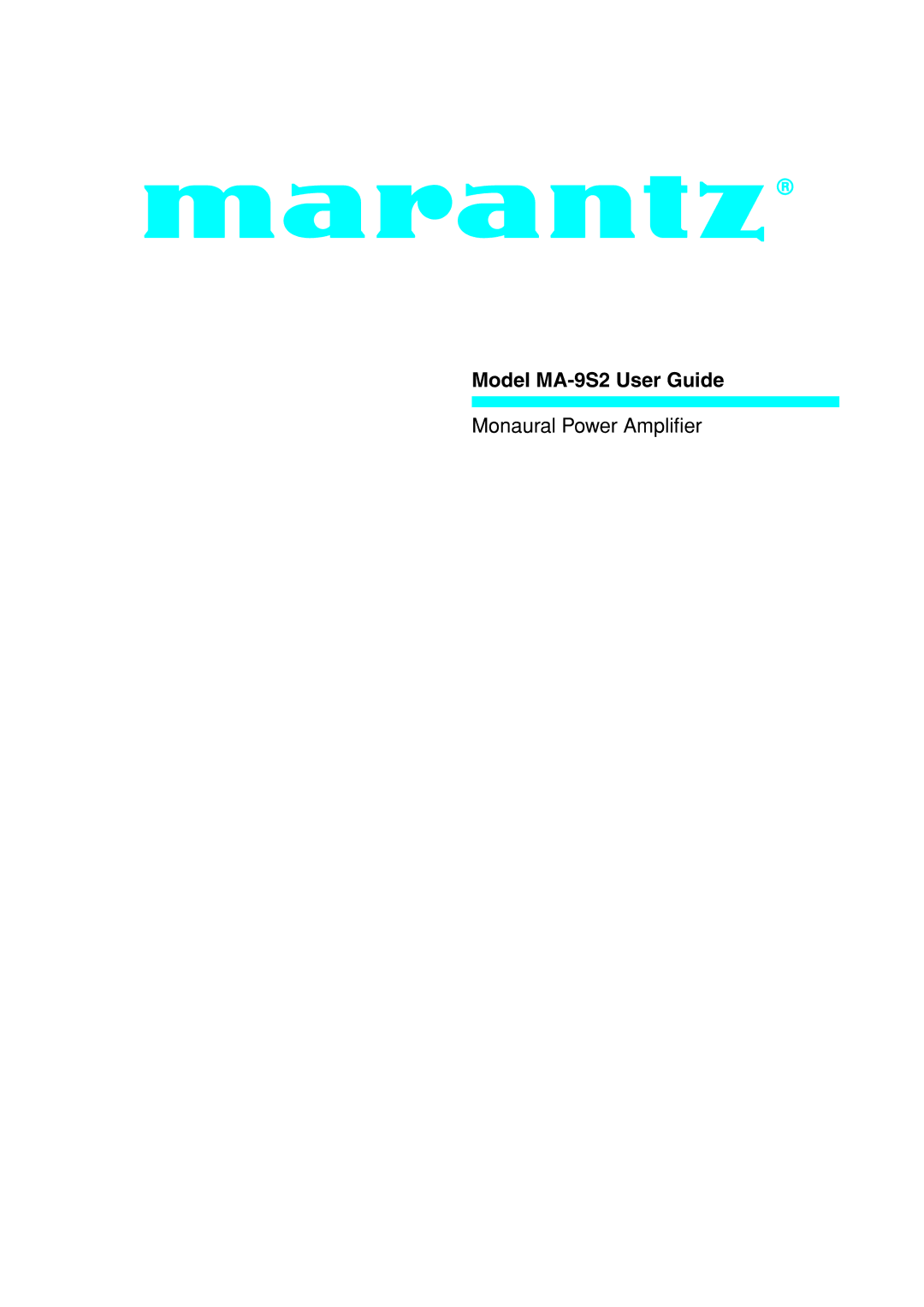 Marantz manual Model MA-9S2 User Guide 