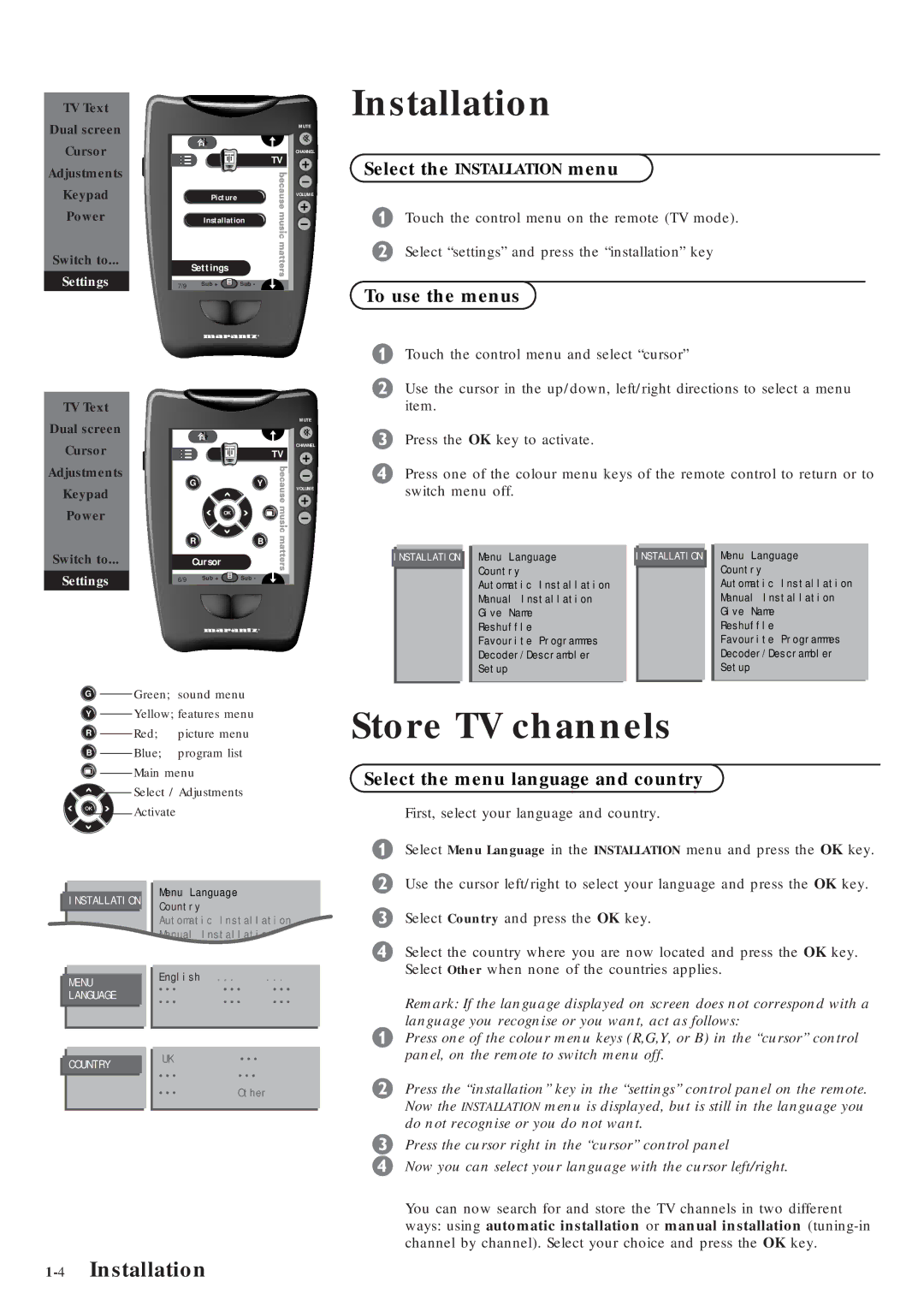 Marantz MAR0076 manual 4Installation, Select the Installation menu, To use the menus, Select the menu language and country 