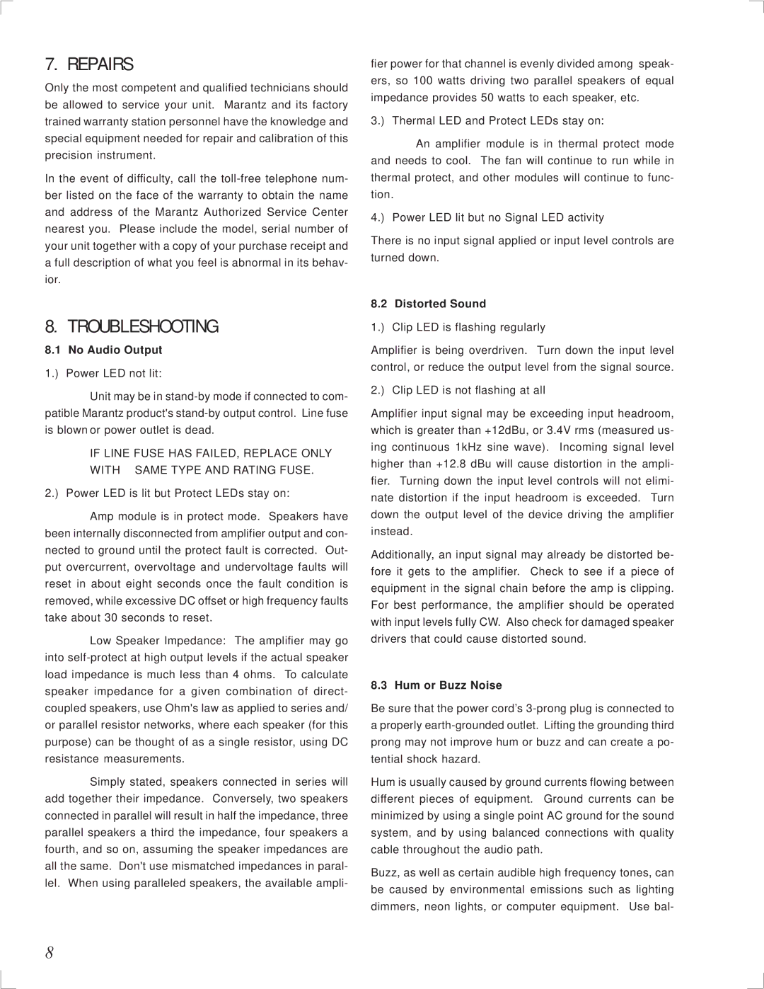 Marantz MM9360 manual Repairs, Troubleshooting, No Audio Output, Distorted Sound, Hum or Buzz Noise 