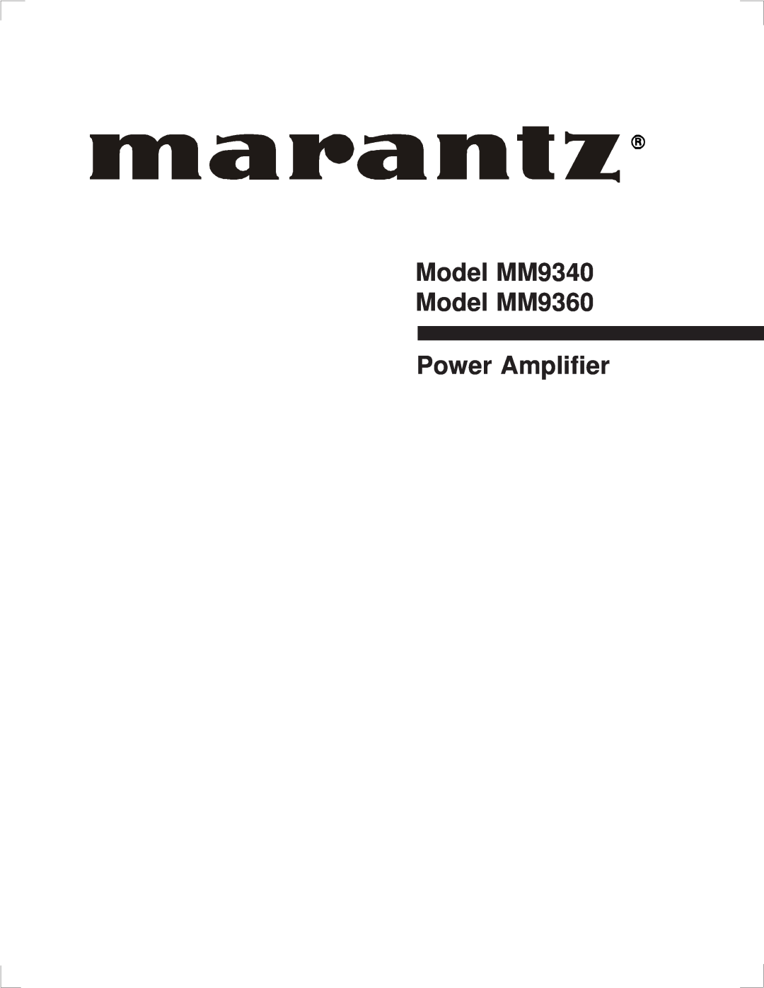 Marantz manual Model MM9340 Model MM9360 Power Amplifier 