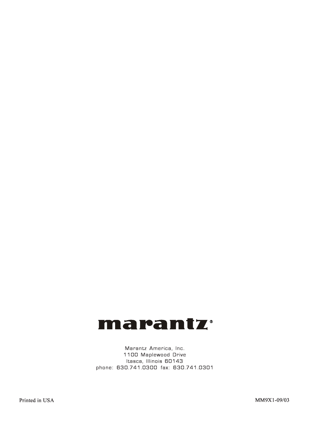 Marantz MM9360 manual Marantz America, Inc 1100 Maplewood Drive, Itasca, Illinois phone 630.741.0300 fax, MM9X1-09/03 