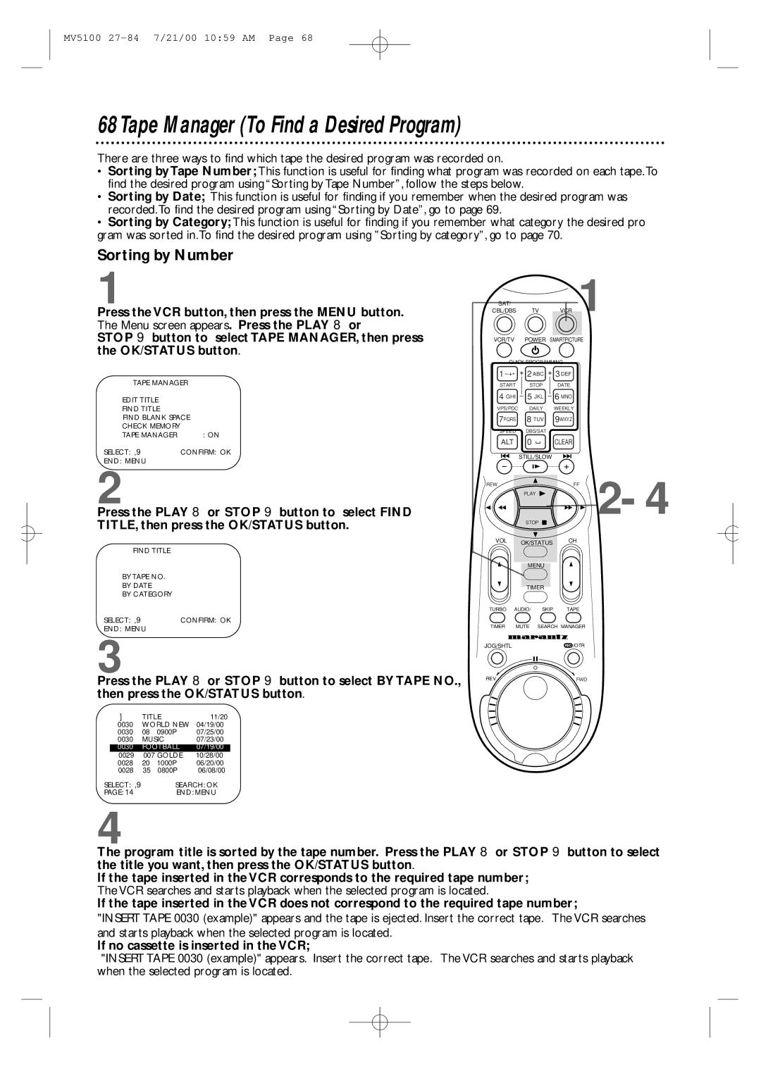 Marantz MV5100 manual Tape Manager To Find a Desired Program, Sorting by Number, If no cassette is inserted in the VCR 