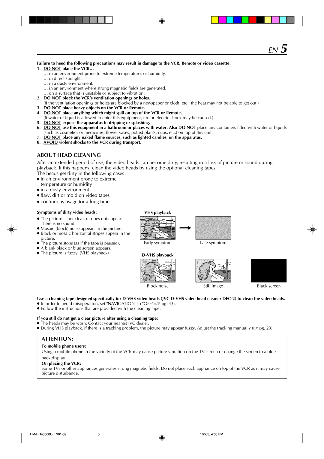 Marantz MV8300_U1B manual About Head Cleaning, Do not block the VCR’s ventilation openings or holes 