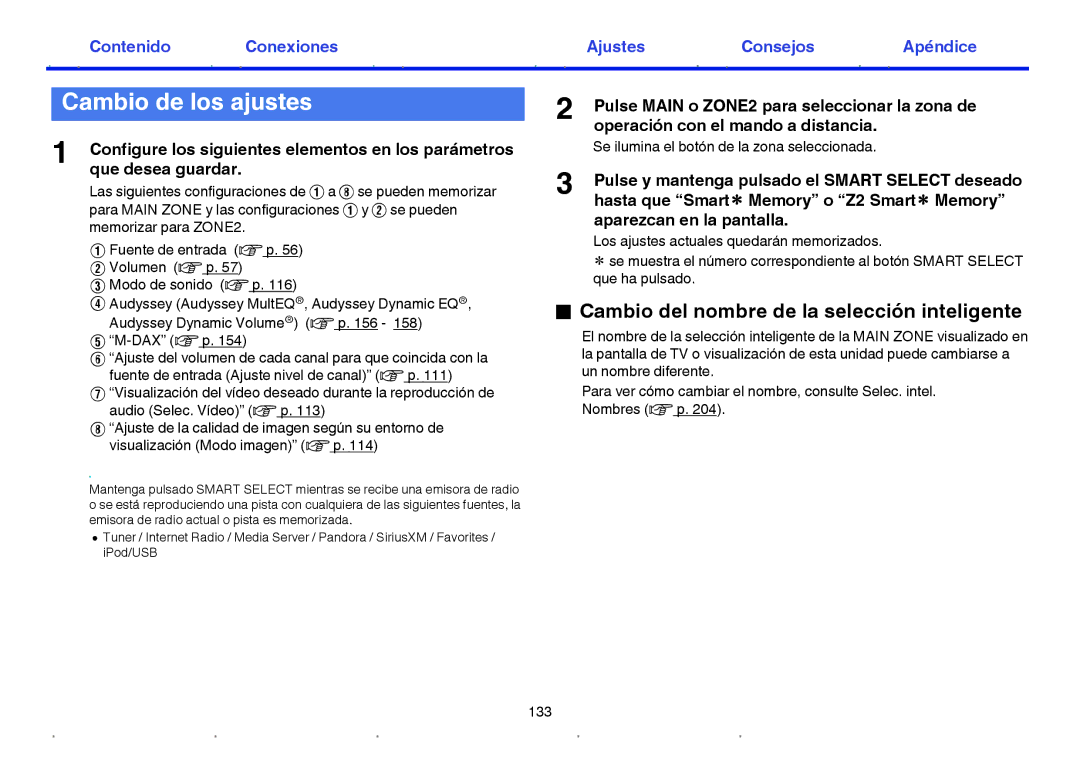 Marantz NR1605 manual Cambio de los ajustes, Cambio del nombre de la selección inteligente 