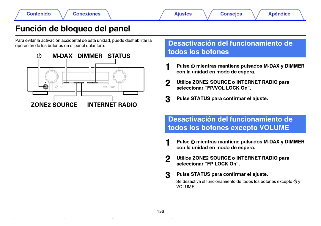 Marantz NR1605 manual Función de bloqueo del panel, Desactivación del funcionamiento de todos los botones 