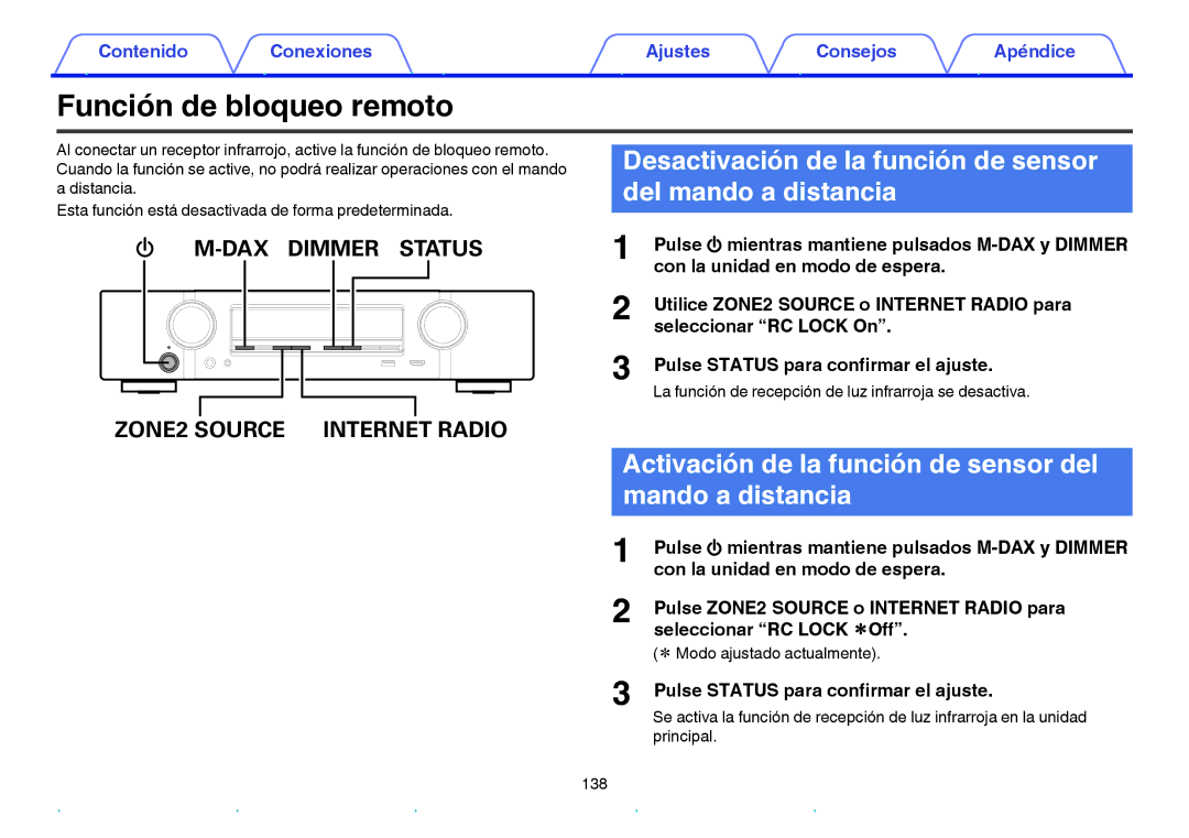 Marantz NR1605 manual Función de bloqueo remoto, Desactivación de la función de sensor del mando a distancia 