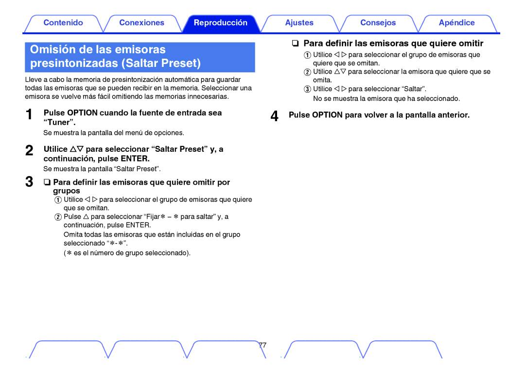 Marantz NR1605 manual Omisión de las emisoras, Presintonizadas Saltar Preset 