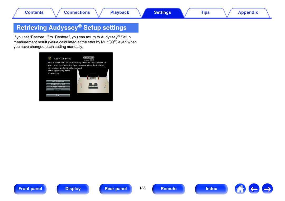 Marantz NR1605 owner manual Retrieving Audyssey Setup settings 