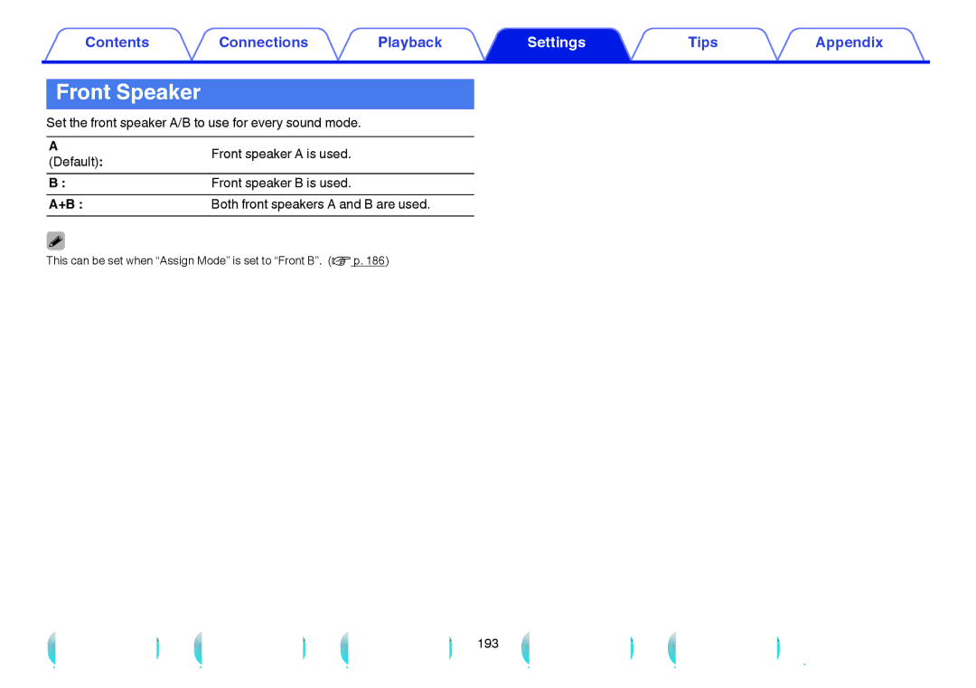Marantz NR1605 owner manual Front Speaker, Set the front speaker A/B to use for every sound mode, Front speaker a is used 