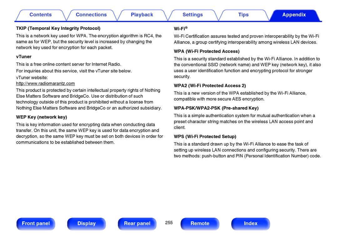 Marantz NR1605 Tkip Temporal Key Integrity Protocol, VTuner, WEP Key network key, WPA Wi-Fi Protected Access 