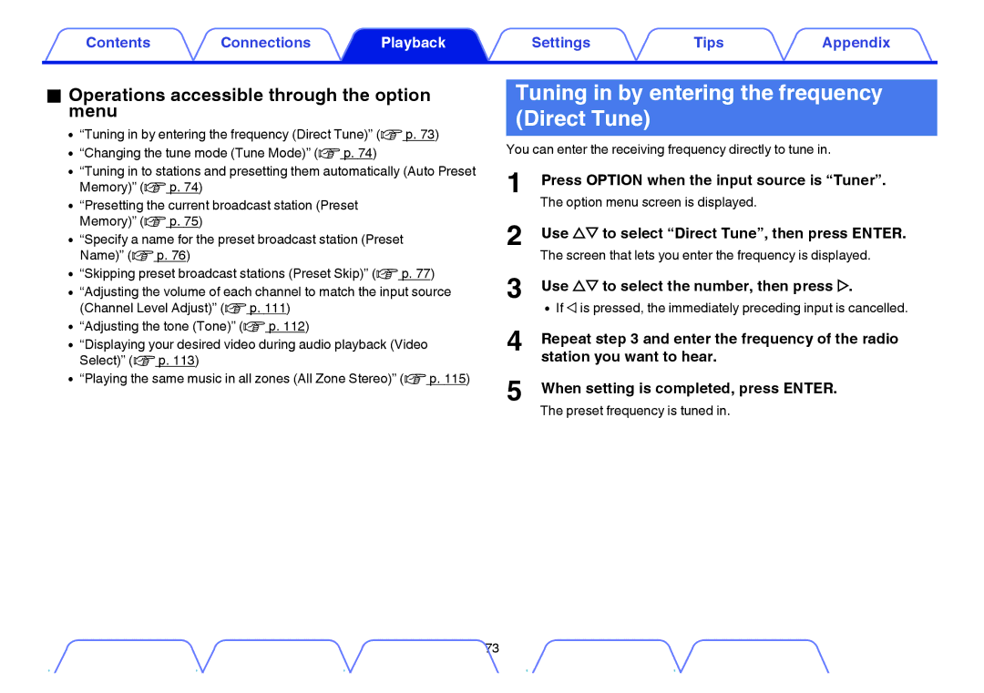 Marantz NR1605 owner manual Tuning in by entering the frequency Direct Tune, Press Option when the input source is Tuner 