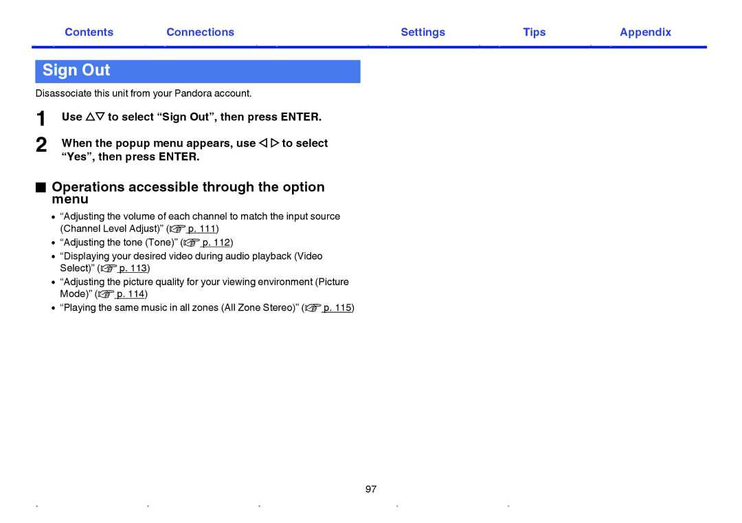 Marantz NR1605 owner manual Sign Out, Disassociate this unit from your Pandora account 