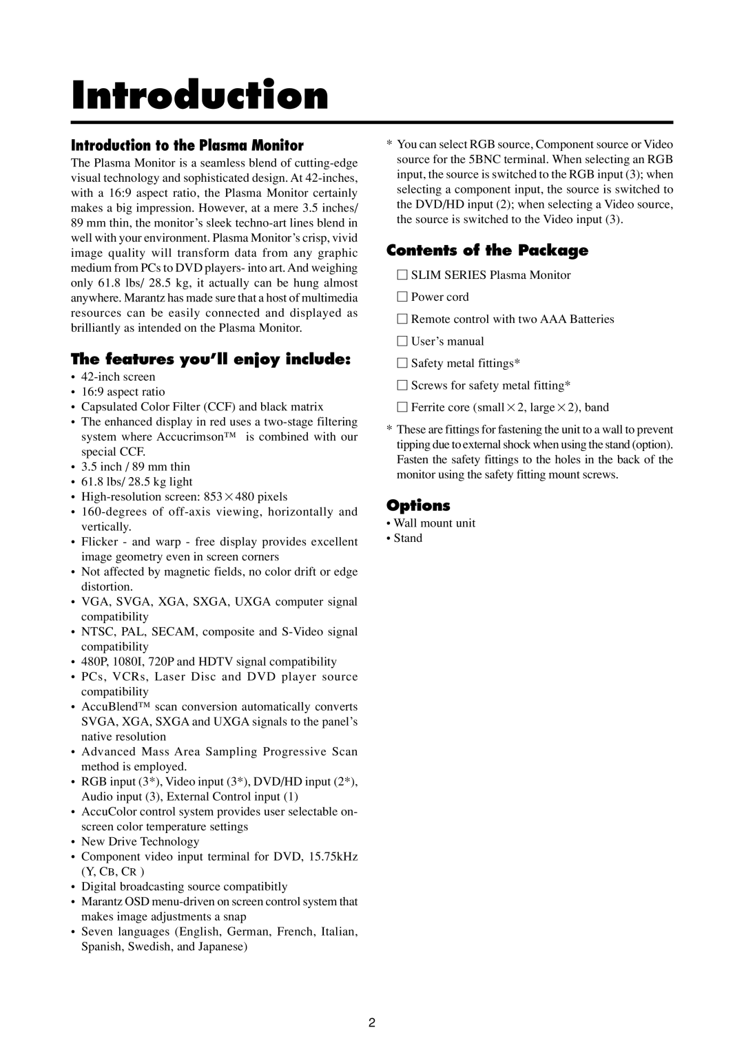 Marantz PD4293D Introduction to the Plasma Monitor, Features you’ll enjoy include, Contents of the Package, Options 