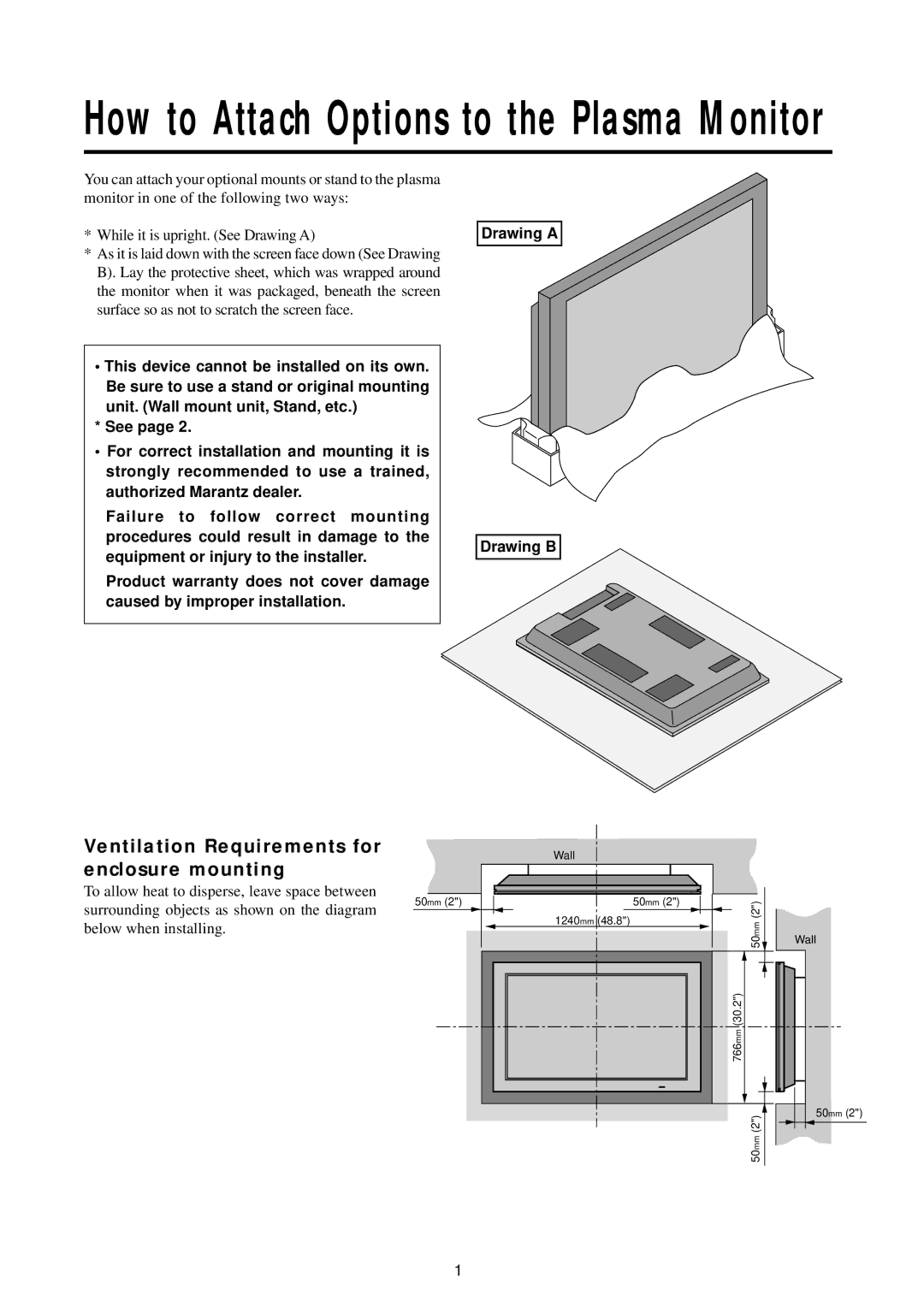 Marantz PD5010D manual How to Attach Options to the Plasma Monitor, Ventilation Requirements for enclosure mounting 