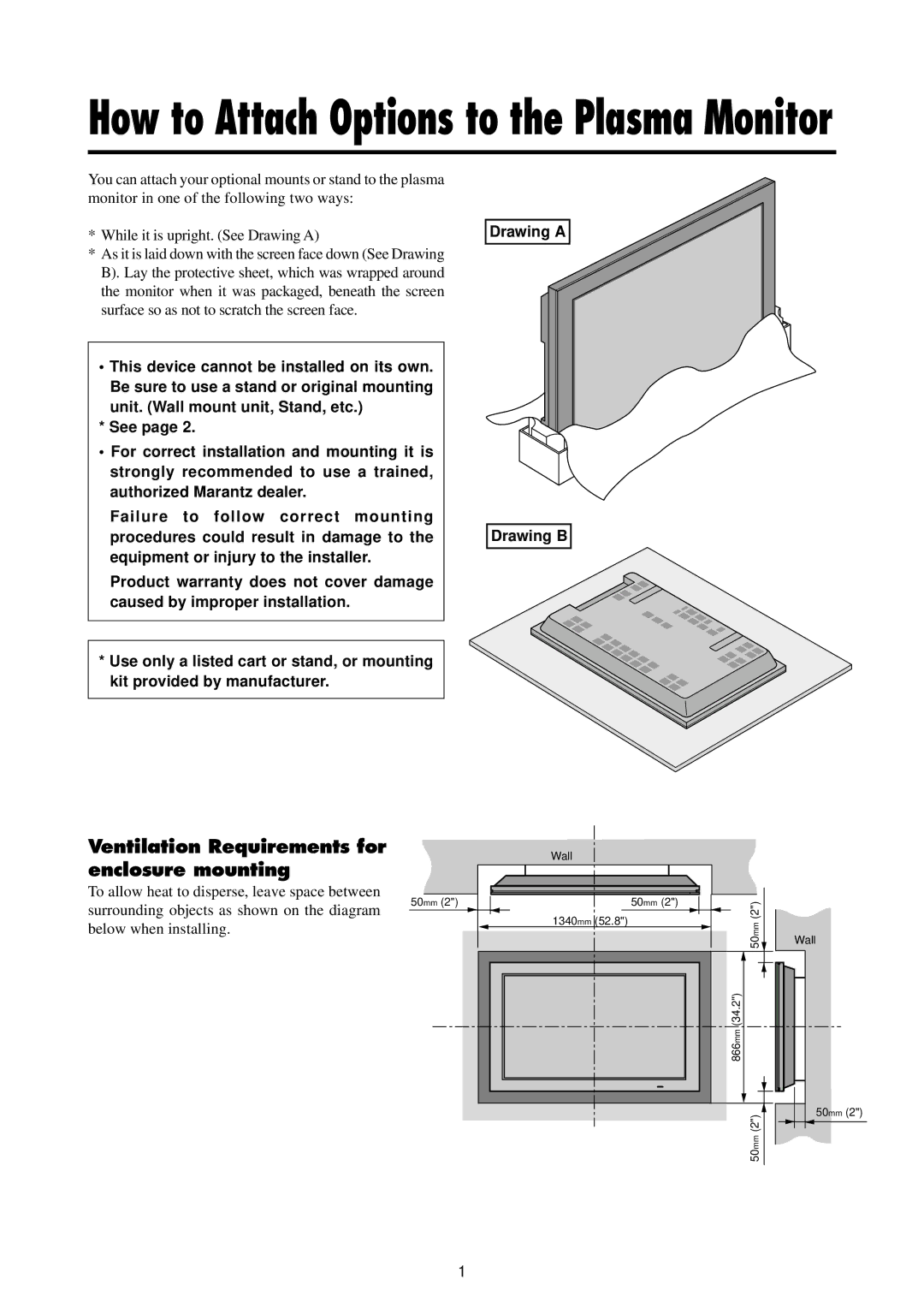 Marantz PD5020D manual How to Attach Options to the Plasma Monitor, Ventilation Requirements for enclosure mounting 