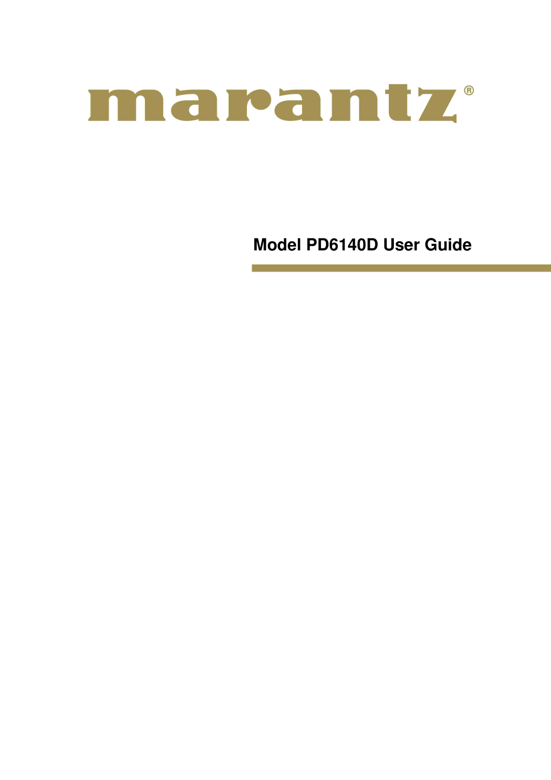 Marantz manual Model PD6140D User Guide 