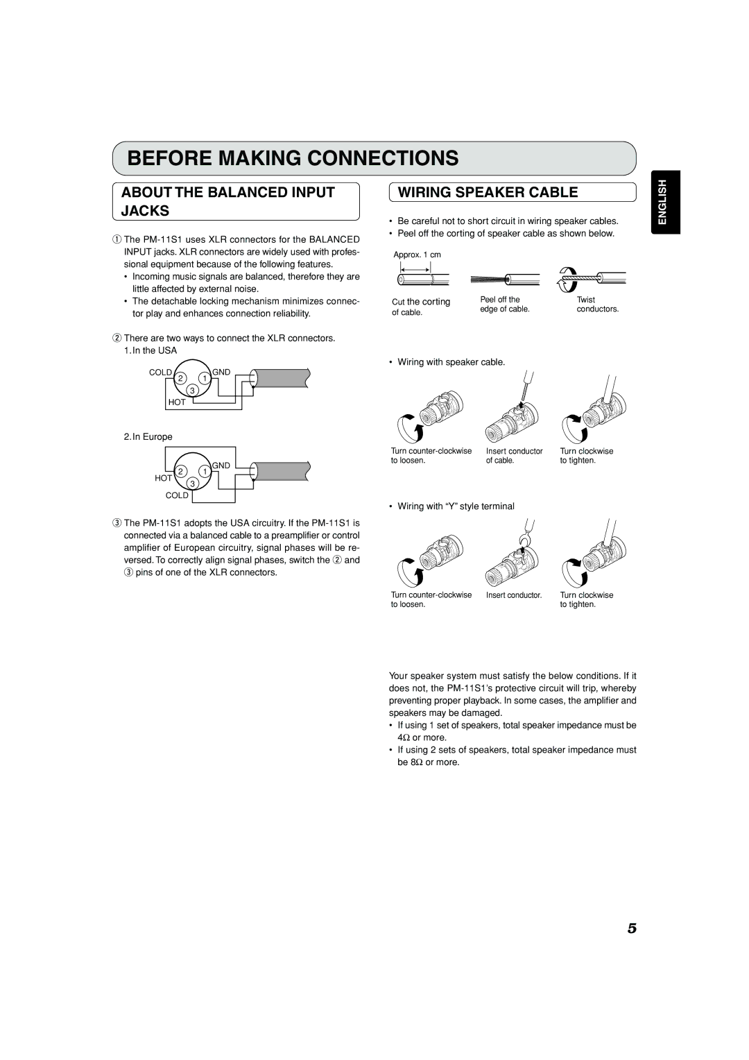 Marantz PM-11S1 manual Before Making Connections, About the Balanced Input Jacks, Wiring Speaker Cable 