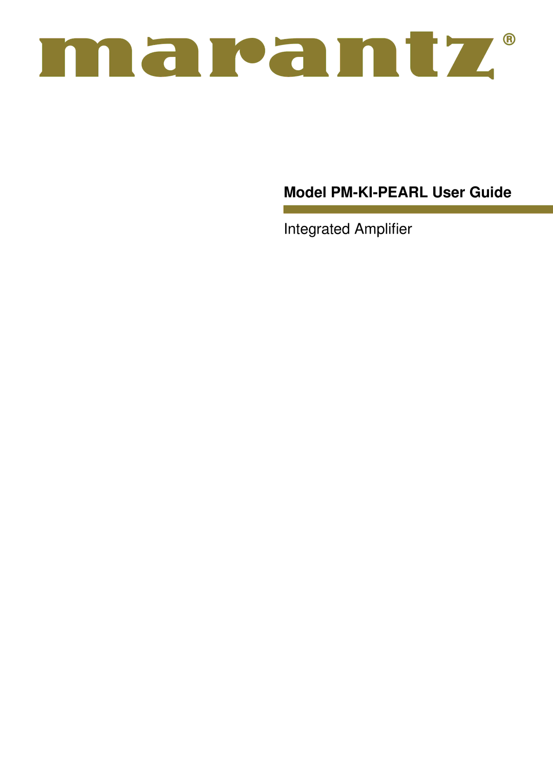 Marantz 541110236030M manual Model PM-KI-PEARL User Guide 