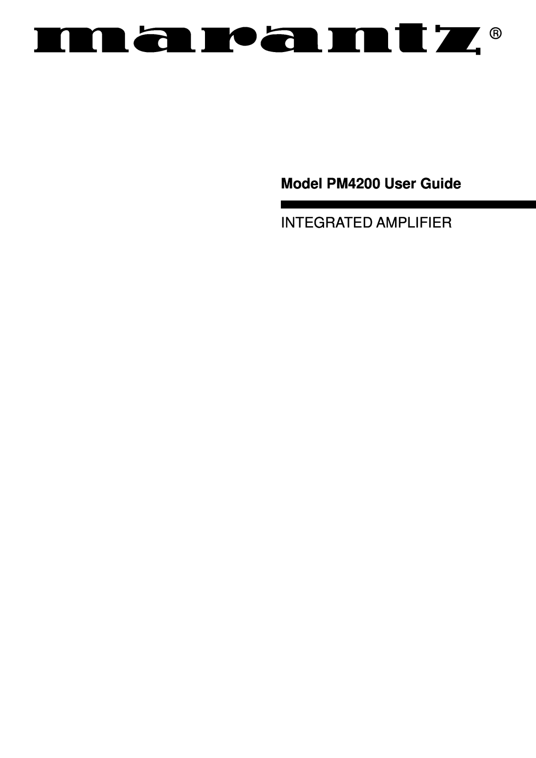 Marantz manual Model PM4200 User Guide, Integrated Amplifier 