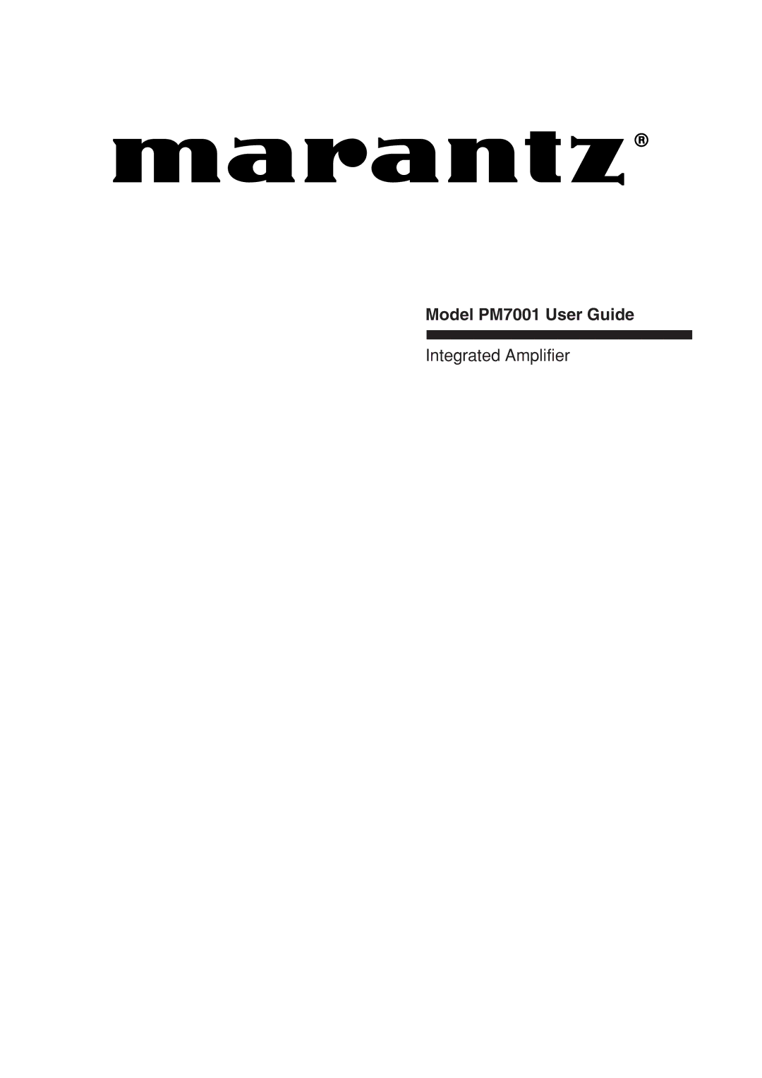 Marantz manual Model PM7001 User Guide 