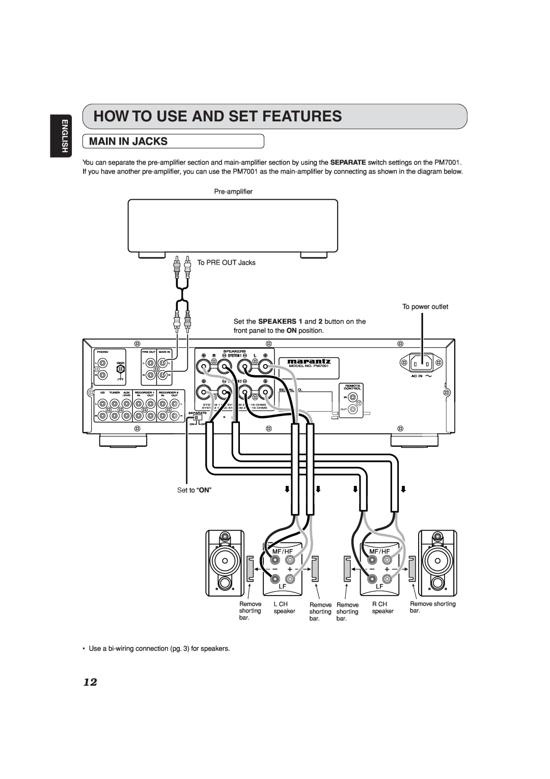 Marantz PM7001 manual How To Use And Set Features, Main In Jacks, English, Set the SPEAKERS 1 and 2 button on the 