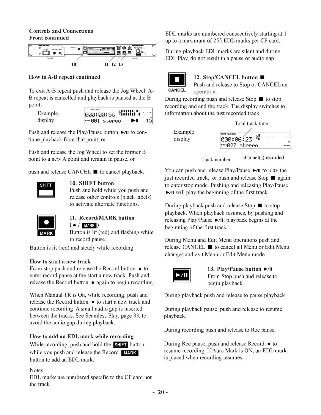 Marantz PMD570 manual Shift button, Push and hold while you push, Release other controls black labels, Record/MARK button 