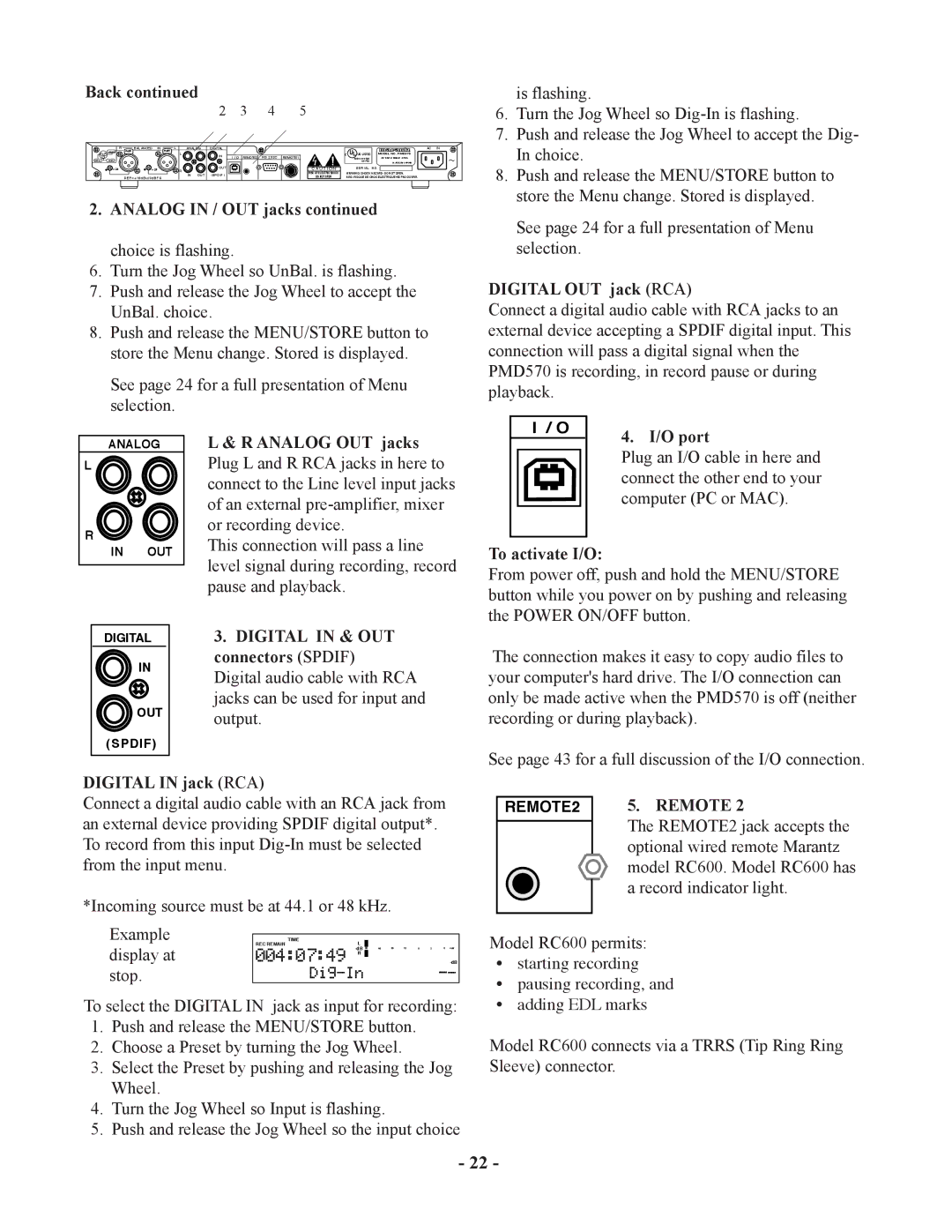 Marantz PMD570 Digital OUT jack RCA, Analog OUT jacks, O port, To activate I/O, Connectors Spdif, Output, Display at, Stop 