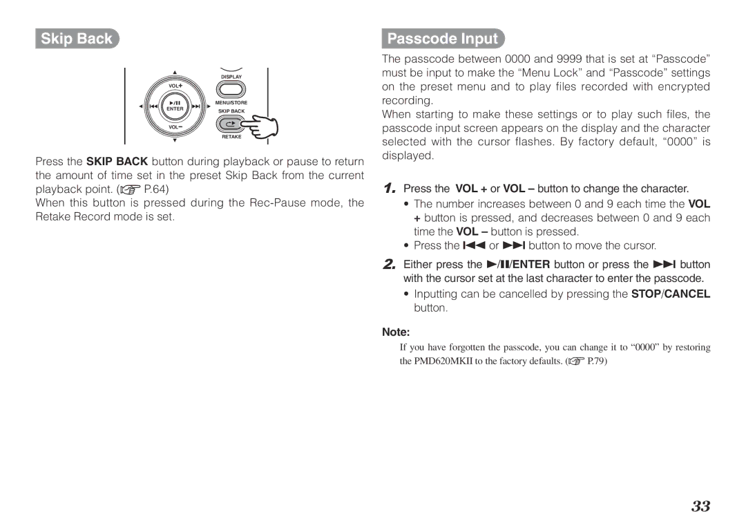 Marantz PMD620MKII manual Skip Back, Passcode Input 