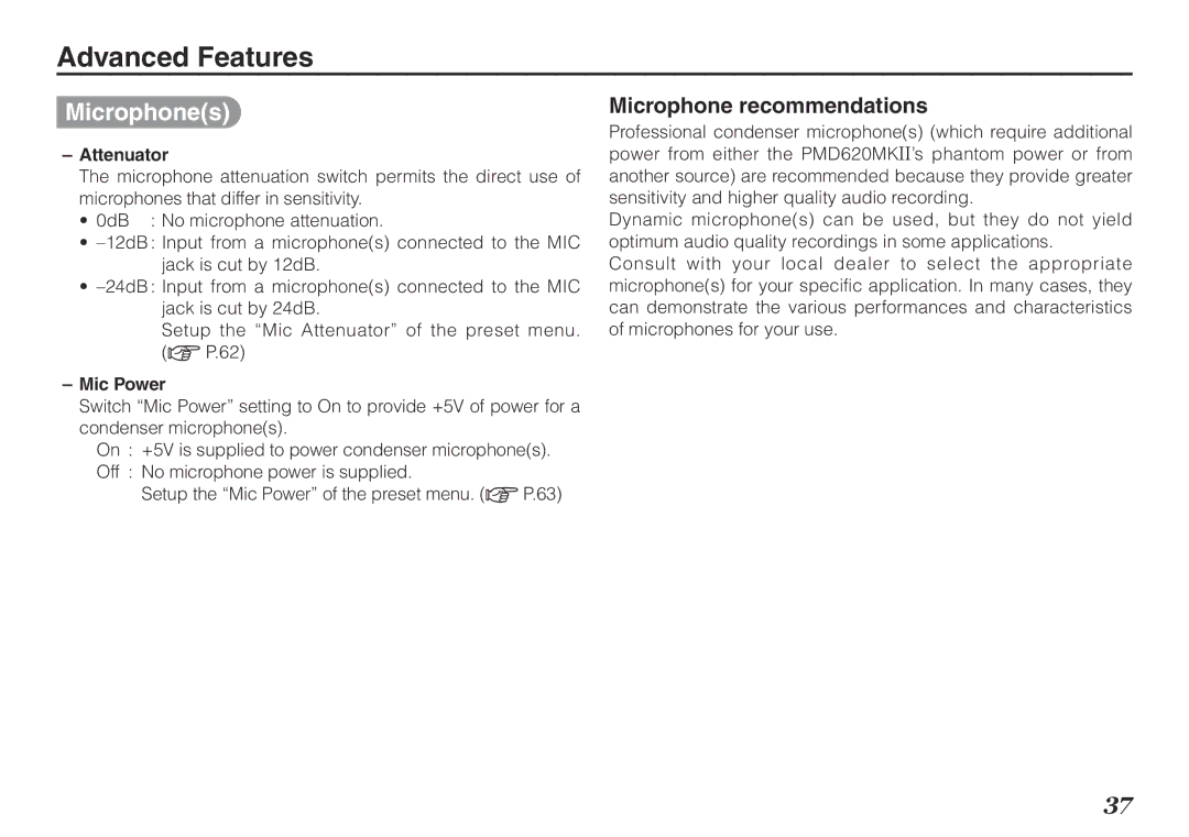 Marantz PMD620MKII manual Advanced Features, Microphones, Microphone recommendations, Attenuator, Mic Power 