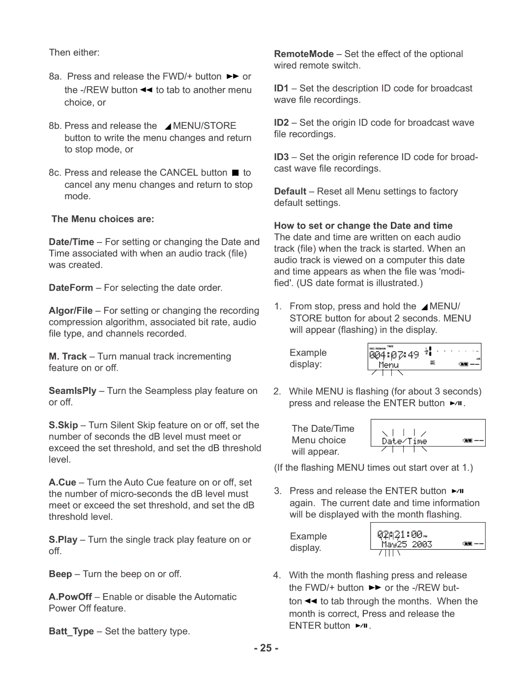 Marantz PMD670 manual Menu choices are 