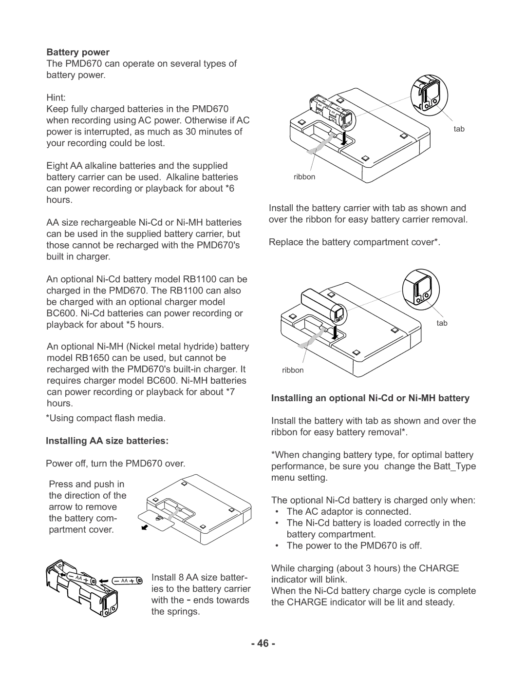 Marantz PMD670 manual Battery power, Installing AA size batteries, Installing an optional Ni-Cd or Ni-MH battery 