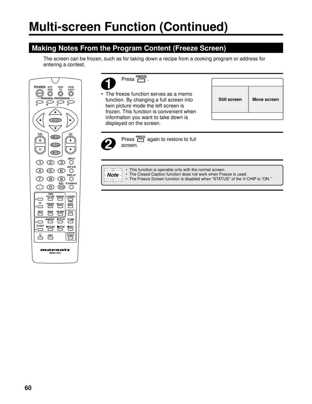 Marantz PV6111W manual Making Notes From the Program Content Freeze Screen, Press Freeze Freeze function serves as a memo 