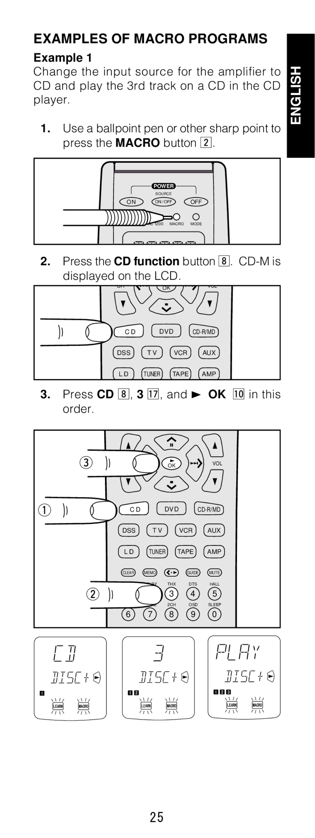 Marantz RC1200 manual Examples of Macro Programs, Press CD ,, 3 ⁄7, and 3 OK ⁄0in this order 