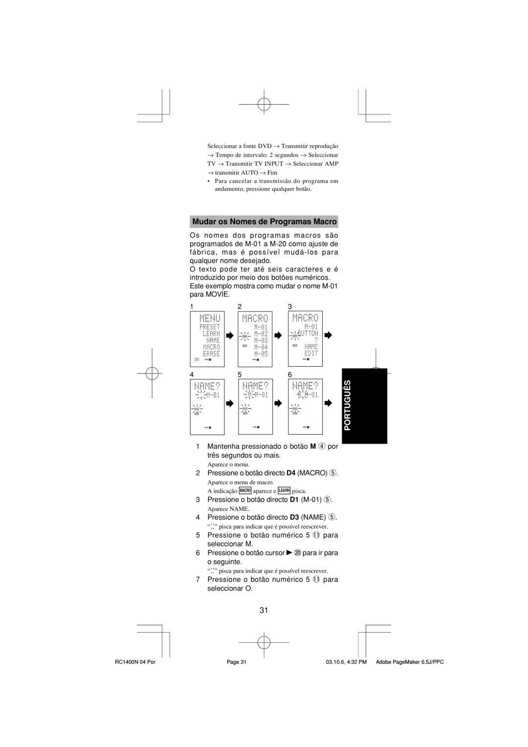 Marantz RC1400 manual Mudar os Nomes de Programas Macro, Pressione o botão directo D3 Name t 