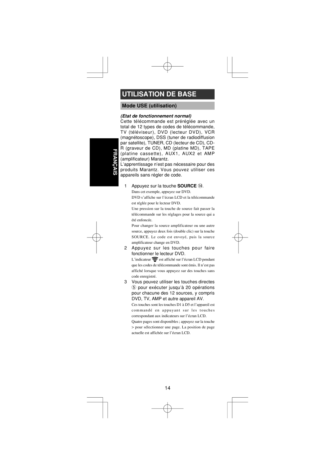 Marantz RC1400 manual Utilisation DE Base, Mode USE utilisation, Etat de fonctionnement normal 