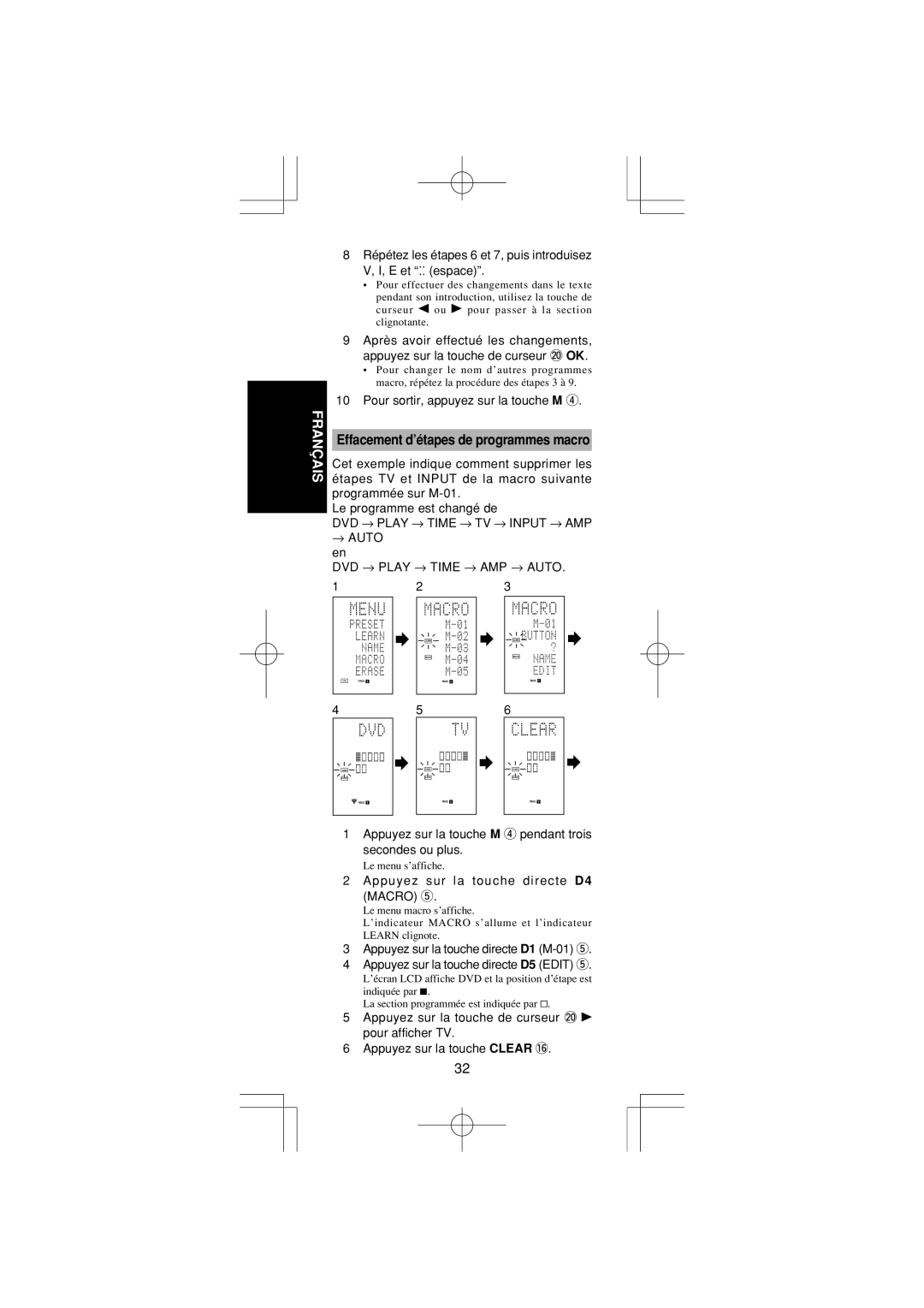 Marantz RC1400 manual Effacement d’étapes de programmes macro, Répétez les étapes 6 et 7, puis introduisez E et espace 