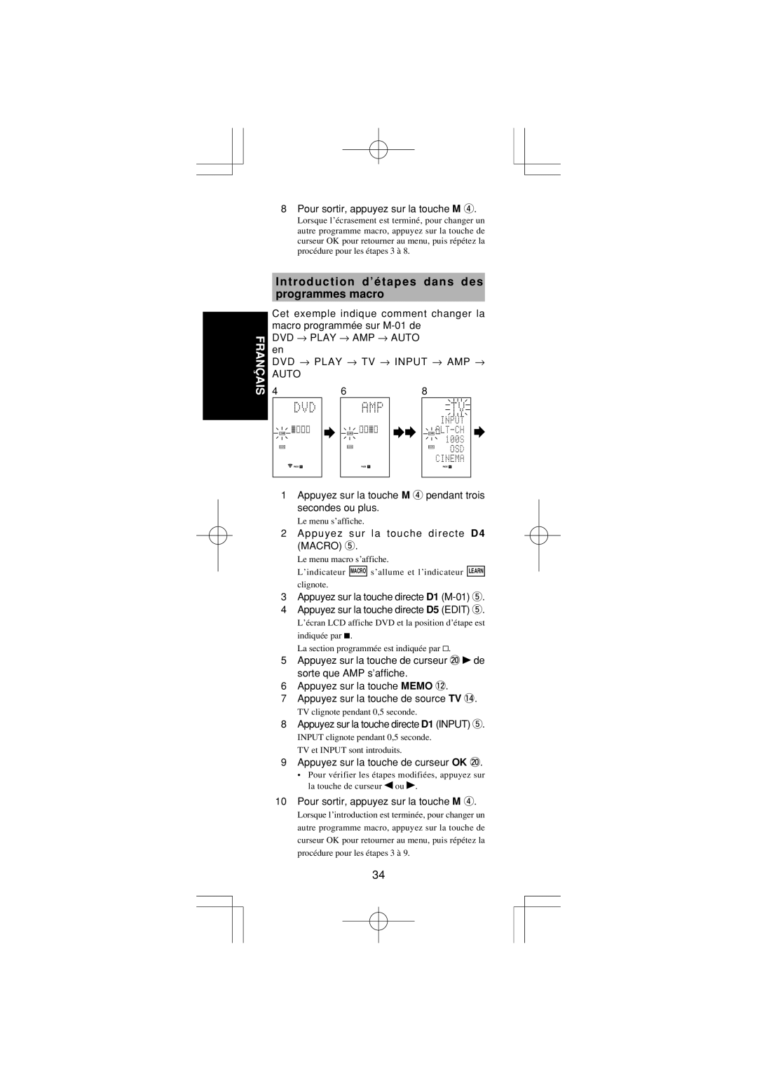 Marantz RC1400 manual Introduction d ’étapes dans des Programmes macro, Appuyez sur la touche de curseur OK @0 